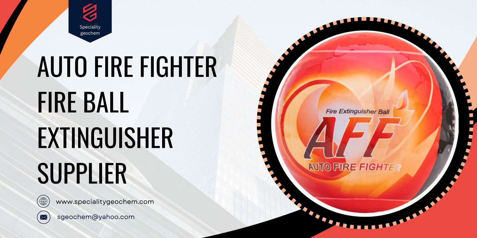AFF Fire Ball Extinguisher Supplier in Ahmedabad