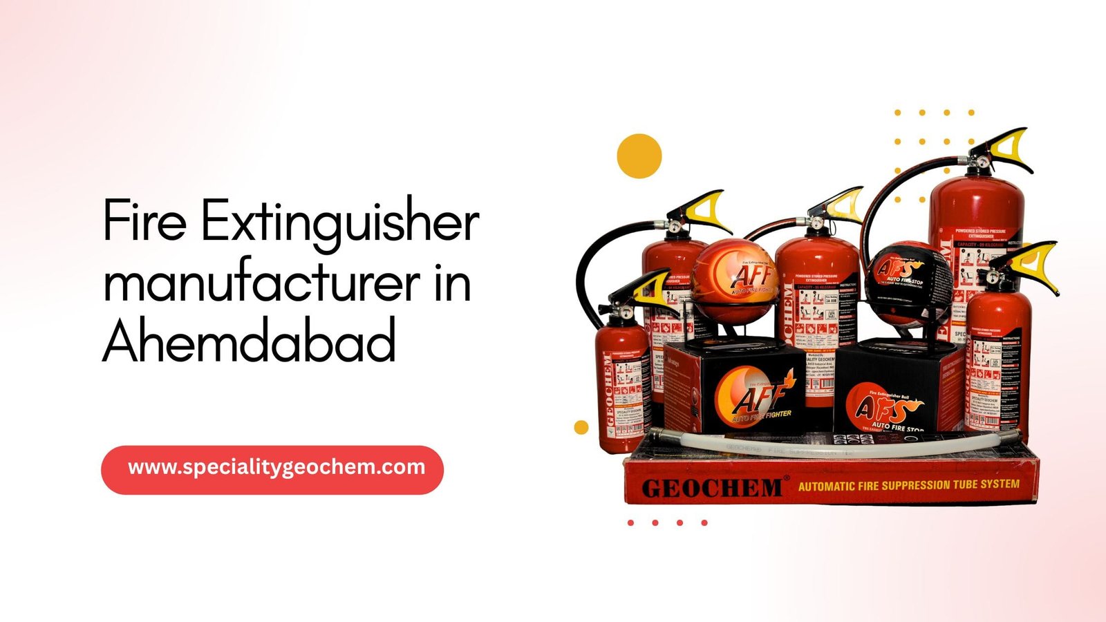 Fire Extinguisher manufacturer in Ahemdabad