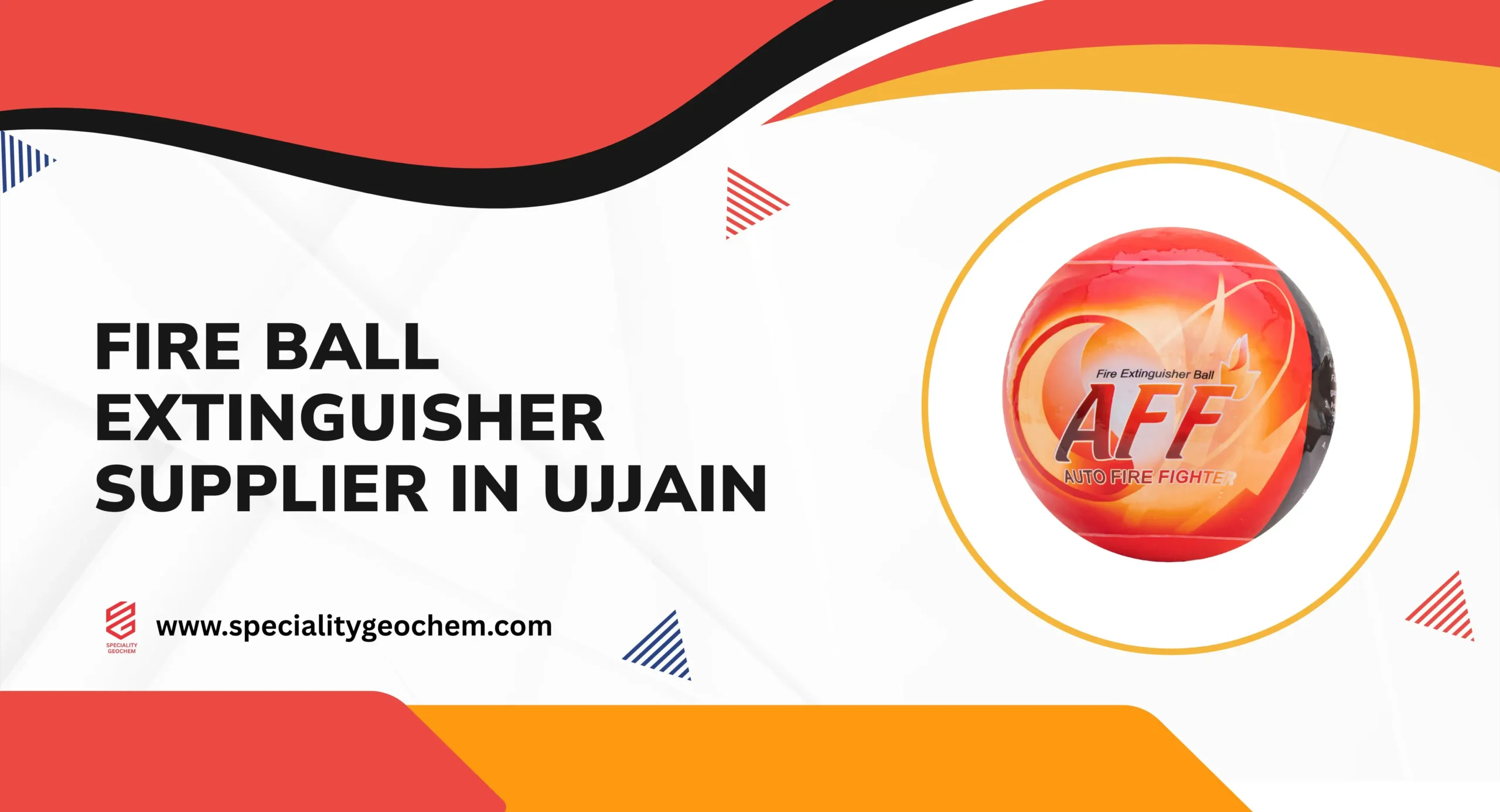 Fire Ball Extinguisher Supplier in Ujjain